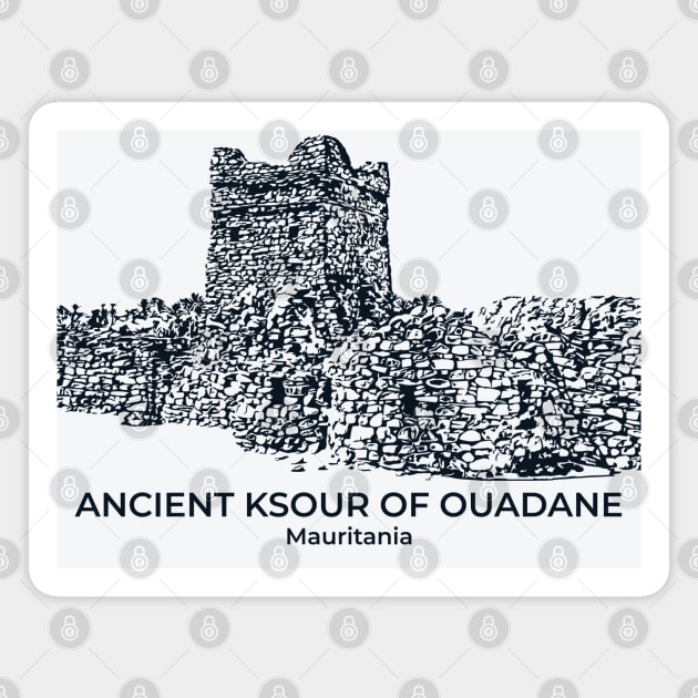 Ancient Ksour of Ouadane - Mauritania Magnet by Lakeric